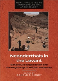 Enlarge image Cover: Neanderthals in the Levant - Bloomsbury Academic