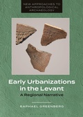 Cover: Early Urbanizations in the Levant - Bloomsbury Academic
