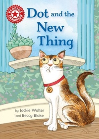 Abbildung von: Dot and the New Thing - Franklin Watts