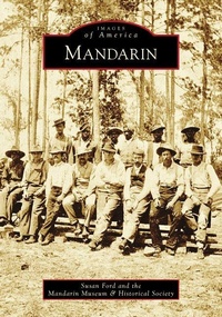 Enlarge image Cover: Mandarin - Arcadia Publishing (SC)