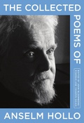 Cover: The Collected Poems of Anselm Hollo - Coffee House Press