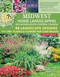 Cover: Midwest Home Landscaping Including South-Central Canada 4th Edition - Fox Chapel Publishing