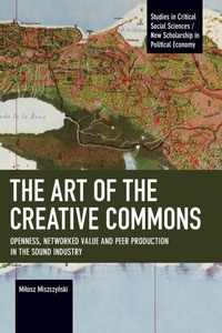 Abbildung von: The Art of the Creative Commons - Haymarket Books