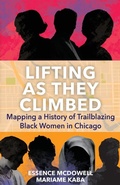 Cover: Lifting As They Climbed - Haymarket Books