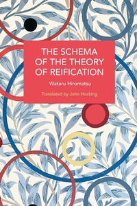 Enlarge image Cover: The Schema of the Theory of Reification - Haymarket Books