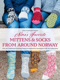 Abbildung von: Nina's Favourite Mittens & Socks from Around Norway - Trafalgar Square