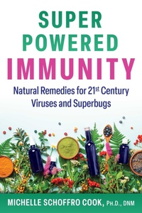 Enlarge image Cover: Super-Powered Immunity - Healing Arts Press