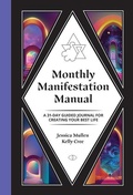 Cover: Monthly Manifestation Manual - Microcosm Publishing