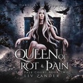 Cover: Queen of Rot and Pain - Dreamscape Media