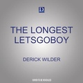 Cover: The Longest Letsgoboy - Dreamscape Media