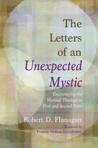 Abbildung von: The Letters of an Unexpected Mystic - Wipf and Stock Publishers