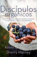 Cover: Discipulos organicos - Xulon Press