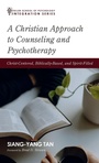 Cover: A Christian Approach to Counseling and Psychotherapy - Cascade Books