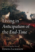 Cover: Living in Anticipation of the End-Time - Wipf and Stock Publishers