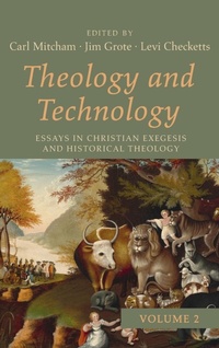 Enlarge image Cover: Theology and Technology, Volume 2 - Wipf & Stock Publishers