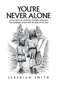 Cover: You're Never Alone - Xlibris Corporation