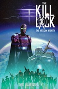 Cover: The Kill Lock: The Artisan Wraith - Idea & Design Works