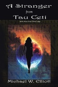 Cover: A Stranger from Tau Ceti - AUTHORHOUSE