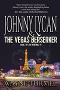 Cover: Johnny Lycan & the Vegas Berserker - BLACK ROSE WRITING