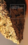 Cover: Nothing As We Need It - Punctum Books