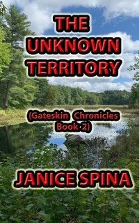 Enlarge image Cover: The Unknown Territory - Janice Spina