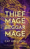 Cover: Beggar Mage Thief Mage - Ghost Moth Press