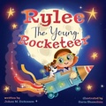 Cover: Rylee The Young Rocketeer - Two Sweet Peas Publishing