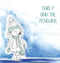 Enlarge image Cover: Darly and the Penguins - Stephanie Horman