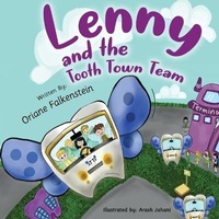 Enlarge image Cover: Lenny and the Tooth Town Team - Oriane Falkenstein