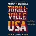 Cover: Thrillville, USA - SIMON & SCHUSTER AUDIO