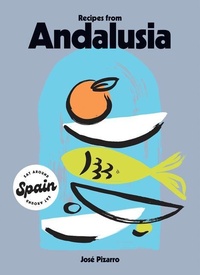 Abbildung von: Recipes from Andalusia - Hardie Grant Books (UK)