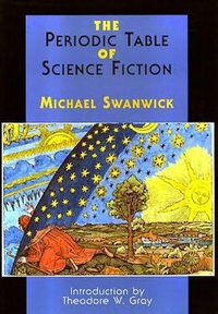 Enlarge image Cover: The Periodic Table of Science Fiction - PS Publishing