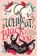 Cover: White Cat, Black Dog - Head of Zeus --  an AdAstra Book