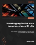 Cover: Bootstrapping Service Mesh Implementations with Istio - Packt Publishing