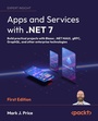 Cover: Apps and Services with .NET 7 - Packt Publishing