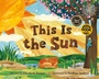 Cover: This Is the Sun - Platypus Media
