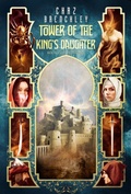 Cover: Tower of the King's Daughter - Wizards Tower Press