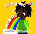 Cover: Jah'mar Eats A Rainbow - Marcia M Publishing