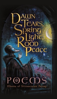 Abbildung von: Dawn Tears, Spring Light, Rood Peace - The Cenacle Press at Silverstream Priory