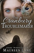 Cover: The Cranbury Troublemaker - 591 Press