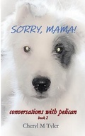 Cover: Sorry, Mama! - CM Tyler Investments