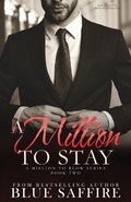 Cover: A Million to Stay - Perceptive Illusions Publishing, Inc.