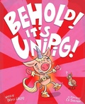 Cover: Behold! It's UniPig! - River Horse Books