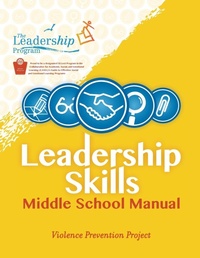 Enlarge image Cover: Leadership Skills: Middle School Manual - Girl Friday Productions