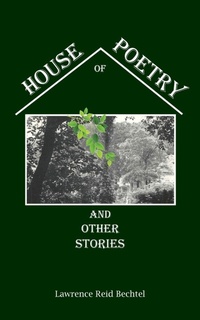Enlarge image Cover: House of Poetry - Pocahontas Press