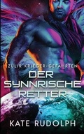 Cover: Der synnrische Retter - Celestial Heart Press