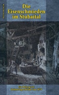 Cover: Die Eisenschmieden im Stubaital - edition.epilog.de
