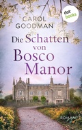 Cover: Die Schatten von Bosco Manor - dotbooks