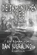 Cover: Die Daemonischen Spiele (Disgardium Buch #7) - Magic Dome Books