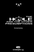 Cover: The Hole and the Other Presumptions - Creampie Me Press